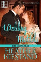 The Redcakes 6 - Wedding Matilda