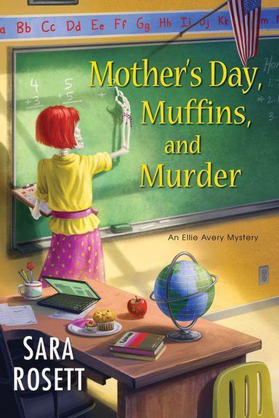 An Ellie Avery Mystery 10 - Mother's Day, Muffins, and Murder