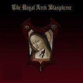 Royal Arch - Royal Arch Blasphemie