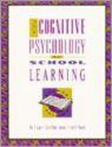 The Cognitive Psychology of School Learning