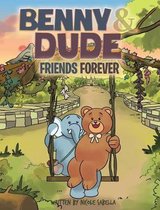Benny & Dude