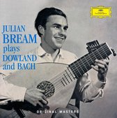 Julian Bream Plays Dowland &Amp; Bach