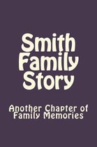 Smith Family Story