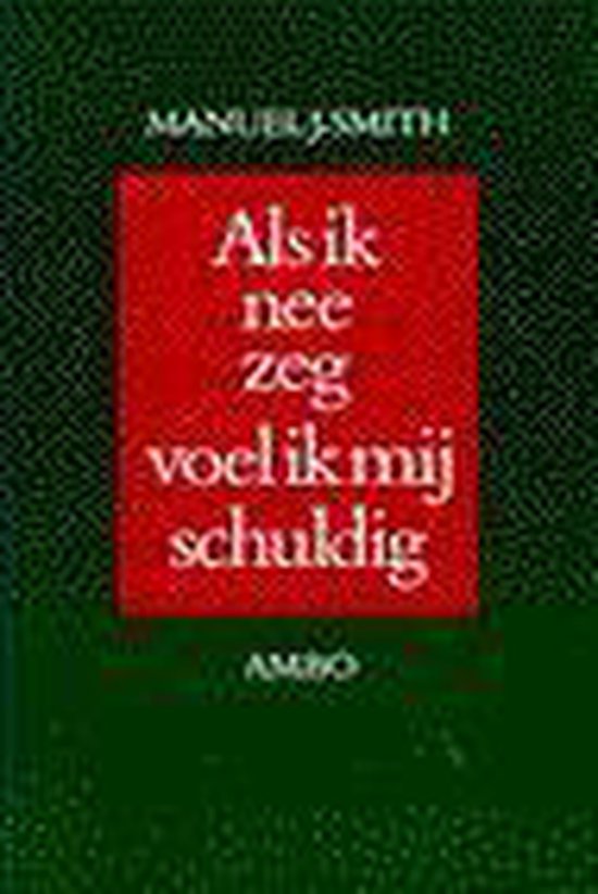 9789026311246 - Als ik nee zeg, voel ik mij schuldig