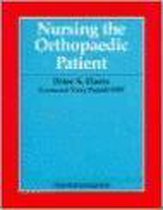 Nursing the Orthopaedic Patient
