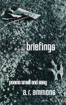 Briefings: Poems Small and Easy