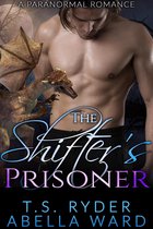 Shades of Shifters 12 - The Shifter’s Prisoner