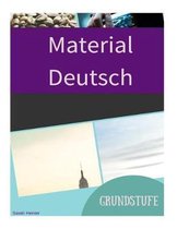 Material Deutsch Grundstufe