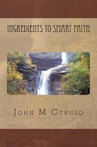 Ingredients To Smart Faith