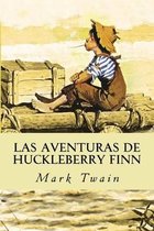 Las Aventuras de Huckleberry Finn