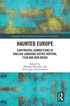 Routledge Interdisciplinary Perspectives on Literature - Haunted Europe