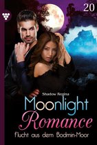 Moonlight Romance 20 - Flucht aus dem Bodmin-Moor