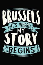 Brussels It's where my story begins