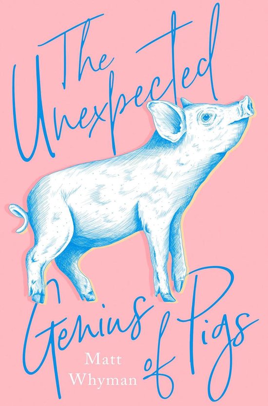 The Unexpected Genius of Pigs - cover
