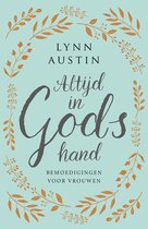 Boek cover Altijd in Gods hand van Lynn Austin (Hardcover)