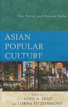Boek cover Asian Popular Culture van Lent