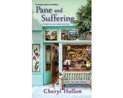 A Webb's Glass Shop Mystery 1 - Pane and Suffering