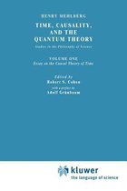 Time, Causality, and the Quantum Theory: Studies in the Philosophy of Science. Vol. 1