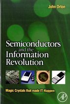 Semiconductors And The Information Revolution
