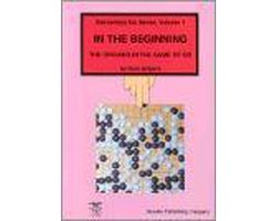 Elementary Go- In the Beginning