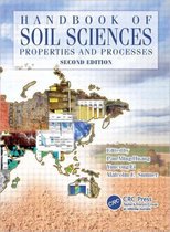 Handbook of Soil Sciences: Properties and Processes, Second Edition