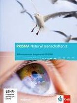 Prisma Naturwissenschaften 2. 7./8. Schuljahr.  Ausgabe A. Schülerbuch mit CD-ROM 2. Ausgabe für Nordrhein-Westfalen