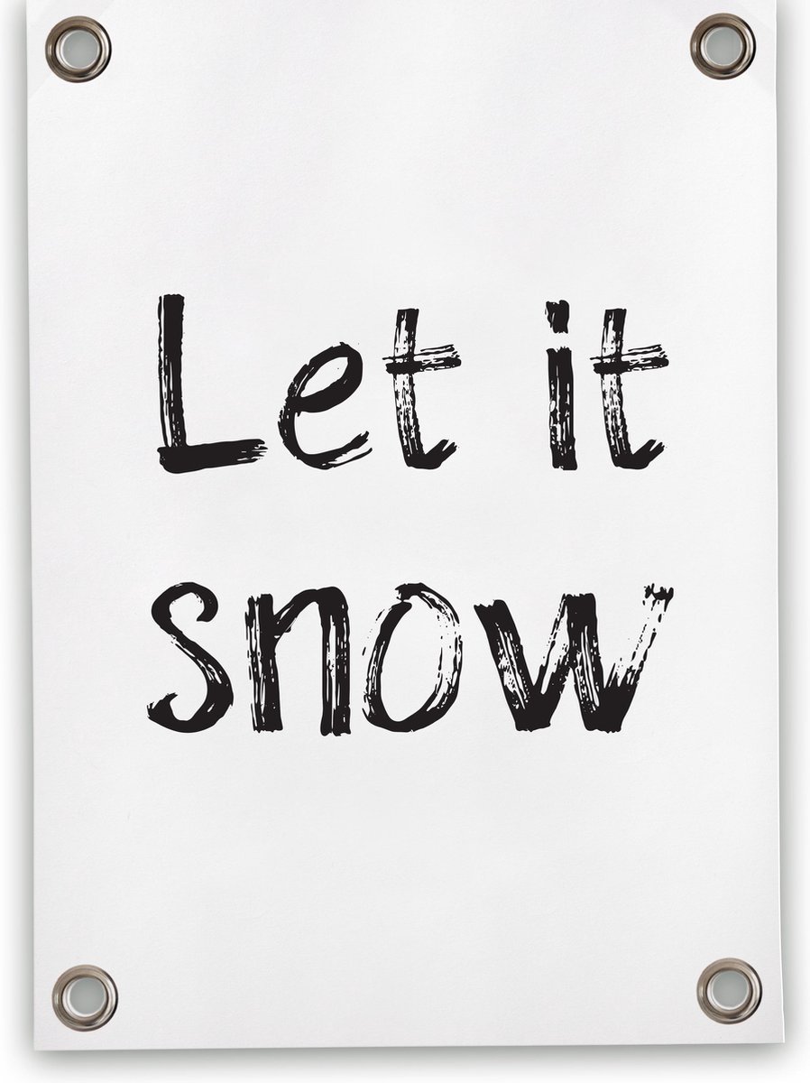 Villa Madelief Tuinposter Let it snow - 70x100cm - Vinyl - Tuindecoratie - Tuinschilderij - Schuttingposter - Tuindoek - Buitenposter voor in de tuin - Waterafstotend - Kerst Collectie
