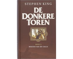 Omslag van De donkere toren 5 - Wolven van de Calla