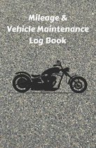 Mileage & Vehicle Maintenance Log Book