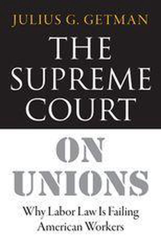 The Supreme Court on Unions - cover
