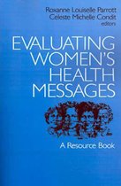 Evaluating Women's Health Messages