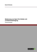 Bedeutung von Sport fur Schuler mit Lernbeeintrachtigung