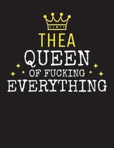 THEA - Queen Of Fucking Everything