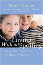 Loving without Spoiling