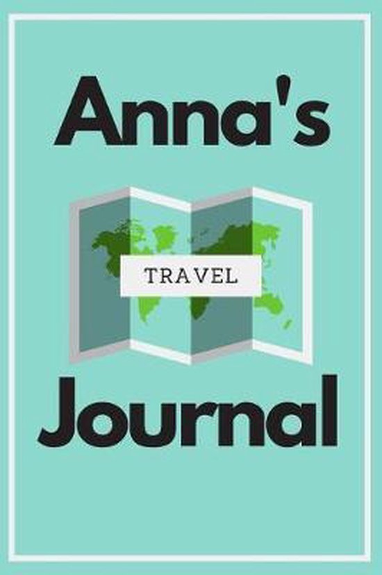 Anna's Travel Journal, Lil'Winker Press 9781072715245 Boeken Anna's Travel Journal, Lil'Winker Press 9781072715245 Boeken