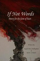 If Not Words