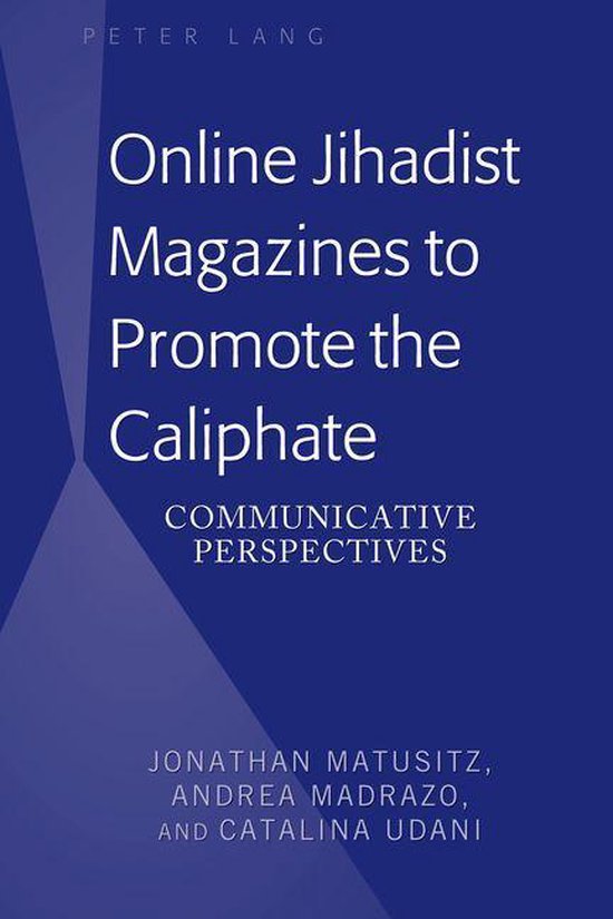 Online Jihadist Magazines to Promote the Caliphate - cover