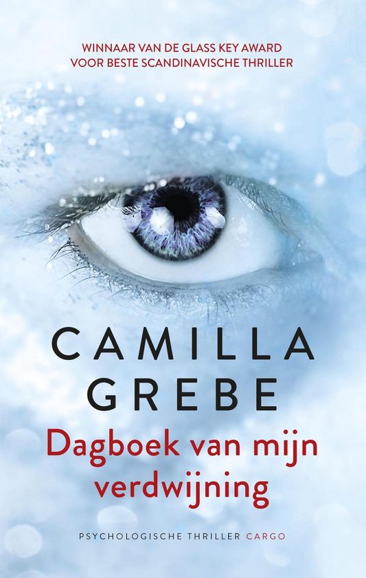 Dagboek van mijn verdwijning - Camilla Grebe | Highergroundnb.org