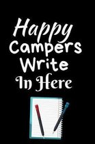 Happy Campers Write In Here