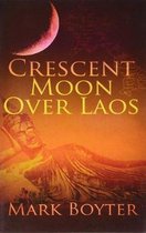 Crescent Moon Over Laos