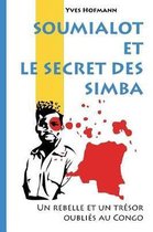 Soumialot Et Le Secret Des Simba