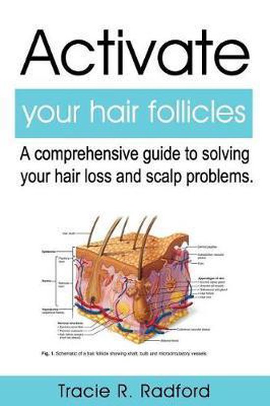 Activate Your Hair Follicles 9781724114624 Boeken