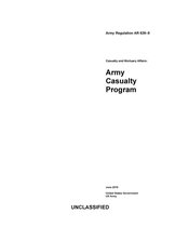 Army Regulation AR 638-8 Casualty and Mortuary Affairs: Army Casualty Program June 2019