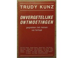 Onvergetelyke ontmoetingen