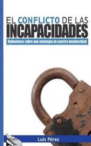 El conflicto de las incapacidades