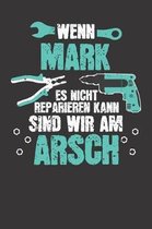 Wenn MARK es nicht reparieren kann