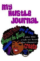 My Hustle Journal