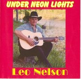 Leo Nelson - Under Neon Light (CD)