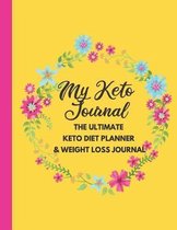 The Ultimate Keto Diet Planner & Weight Loss Journal