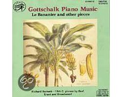 Gottschalk: Piano Music / Richard Burnett